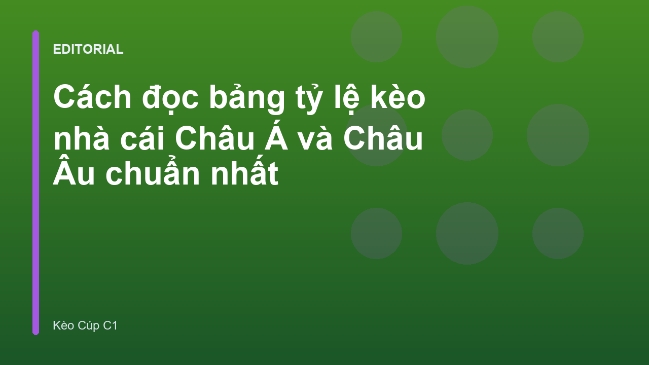 Bảng tỷ lệ kèo nhà cái phổ biến
