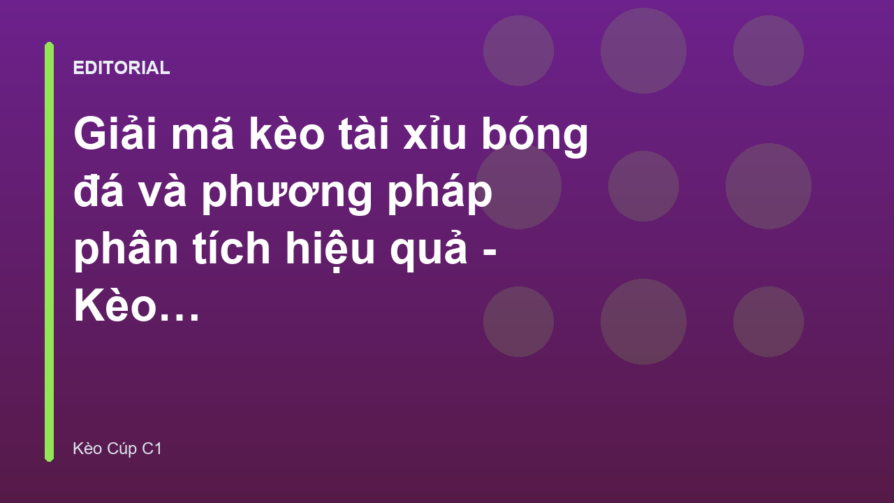 Giải mã kèo tài xỉu bóng đá